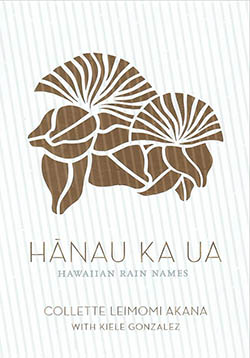 Hānau ka Ua